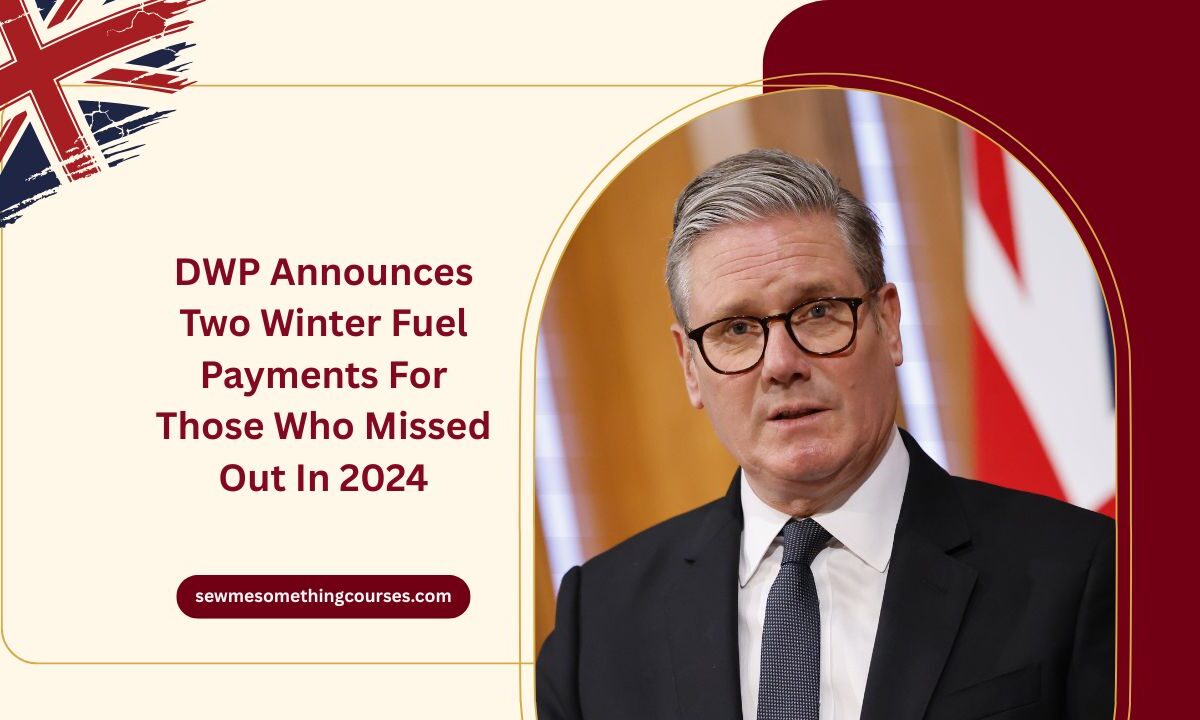 DWP Announces Two Winter Fuel Payments For Those Who Missed Out In 2024